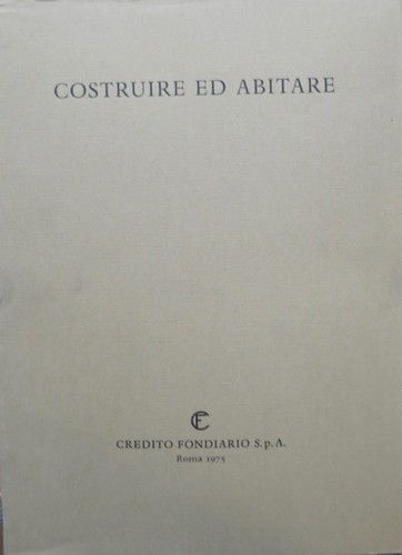 Costruire abitare volume - costruire, abitare: