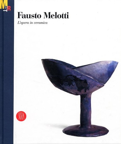 Fausto melotti opera - melotti:, l'opera