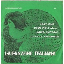 LP La Canzone Italiana N.2 Abat-jour, Come pioveva, Addio signora. 45 giri