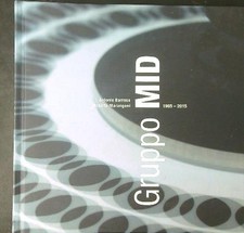 GRUPPO MID 1965 - 2015 BARRESE