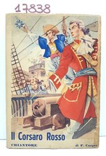 Fenimore Cooper Il Corsaro rosso illustrazioni di Carlo Nicco Chiantore 1949