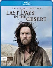 LAST DAYS IN THE DESERT -