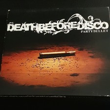 Party Bullett - Death Before