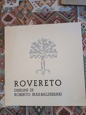 ROVERETO / DISEGNI DI ROBERTO IRAS-BALDESSARI” anni 50