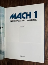MACH 1 Enciclopedia dell'Aviazione - Volume # 7 - Edipem 1980