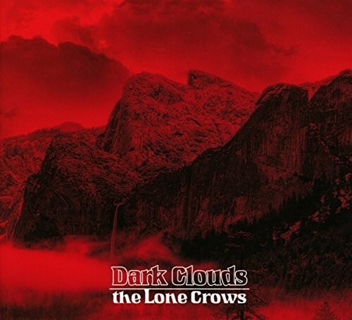 Dark clouds the lone crows - lone,
