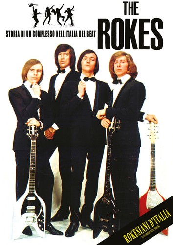 Libro the rokes storia - rokes:, un