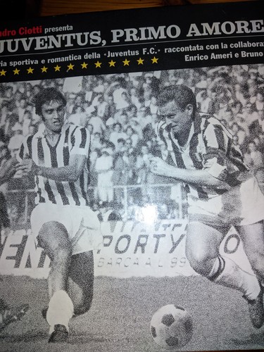 Juventus primo amore libro - primo,