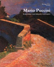 Mario Puccini. La sua città