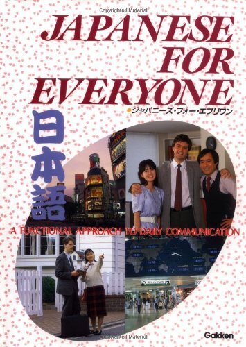 Japanese for everyone - everyone:, a