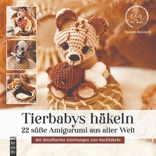 Tierbabys häkeln: 22 süße