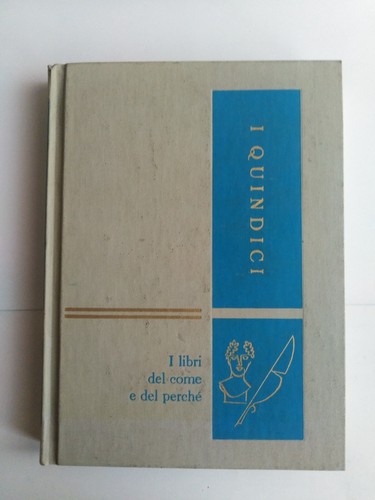 Quindici libri del come - i, i