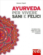 LIBRO AYURVEDA PER VIVERE SANI