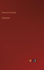 Il divorzio by Domenico Di