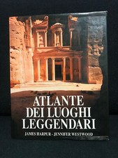 J.Harpur/J.Westwood - ATLANTE DEI LUOGHI LEGGENDARI - DEA - 1990