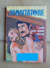 Fumetto IL MONTATORE n. 12- I ladri non hanno.- Publistrip-1976-Copertina MANARA