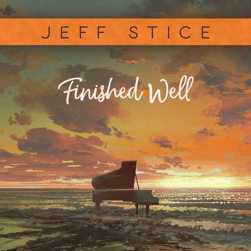 Jeff stice finished - jeff, (cd)