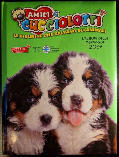 Album amici cucciolotti 2017 - cucciolotti,