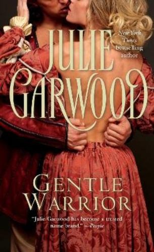 Julie garwood gentle warrior - julie,