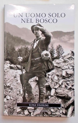 Ugolini uomo solo nel - uomo,