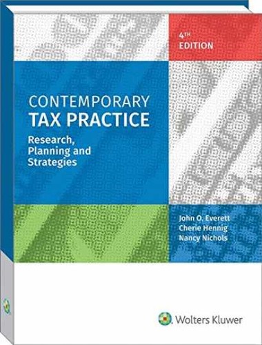 Contemporary tax practice - contemporary, practice: