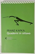 F. Kafka, Quaderni in ottavo (Feltrinelli 2018)