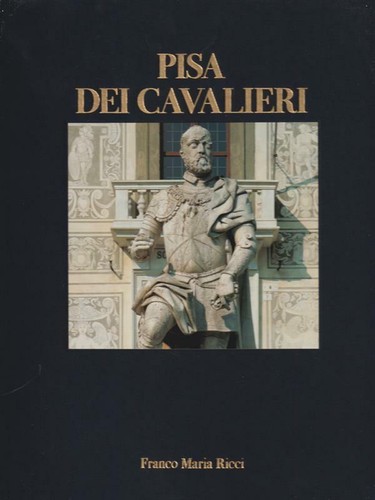 Pisa dei cavalieri baracchini - pisa,