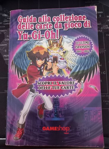 Yugioh guida alla collezione - yugioh,