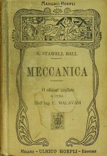 Meccanica. Sesta edizione riveduta. Traduzione di Jacopo Benetti. Manuali Hoepli