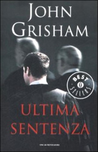 Ultima sentenza grisham john - ultima,