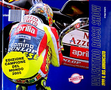 VALENTINO ROSSI SHOW di