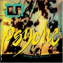 Daydream Avenue von Psyche |