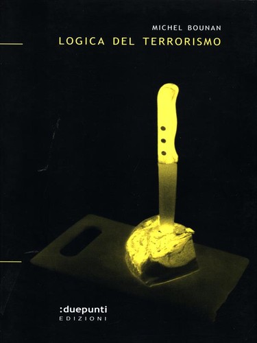 Logica del terrorismo - logica,