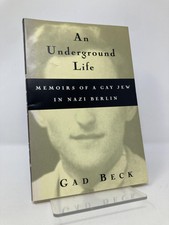 Underground Life Memoirs of