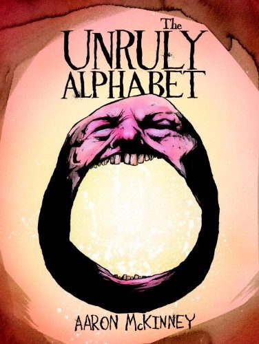 Unruly alphabet aaron - aaron, mckinney