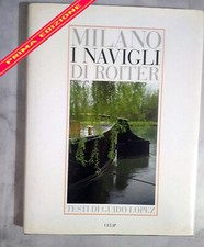 GUIDO LOPEZ - MILANO I NAVIGLI