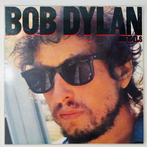 Bob dylan infidels lp - bob,