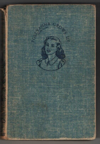 Pollyanna grows eleanor - up, by