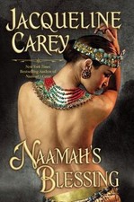 Naamah's Blessing by Carey