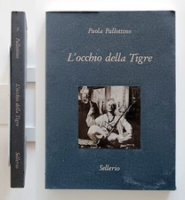 P. Pallottino L'occhio della tigre Della Valle fotografo-illustratore salgariano