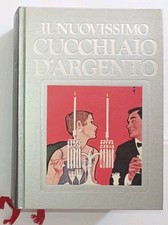 Libro Il Nuovissimo Cucchiaio D Argento 1988 Antonia Monti Tedeschi