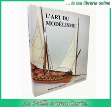 libro di modellismo navale L'ART DU MODELISME barche a vela Frolich la Jacinthe