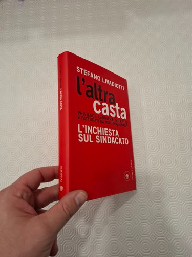 Altra casta l inchiesta - -, l'inchiesta