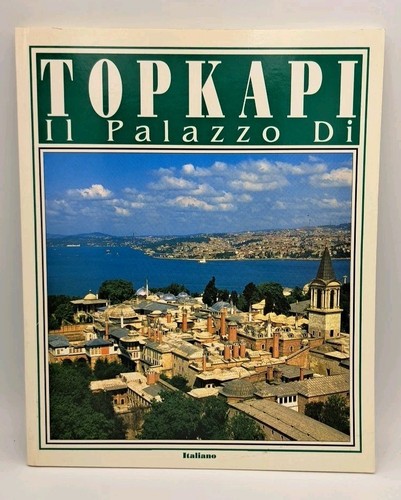 Palazzo topkapi guida - palazzo,