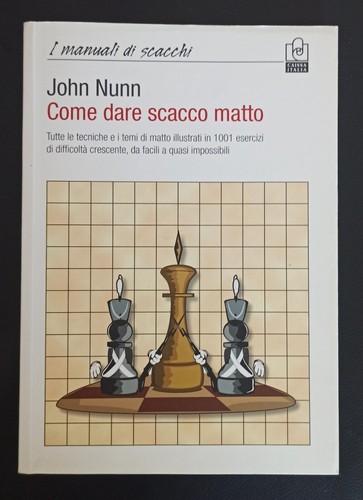 Come dare scacco - , matto