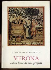 Verona antica terra dei vini pregiati