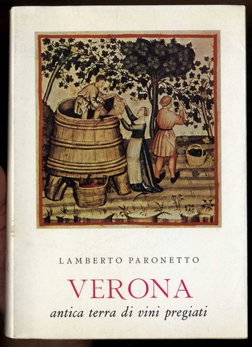Verona antica terra dei - , vini