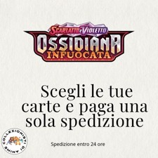 Mancolista Pokemon Master set Reverse Ossidiana Infuocata Ita - Scegli le Carte