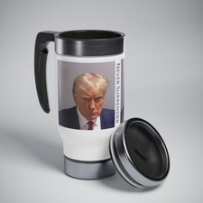Donald Trump Never Surrender Tazza da viaggio in acciaio inox con manico, 14 oz