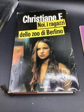 CHRISTIANE F. NOI , RAGAZZI
